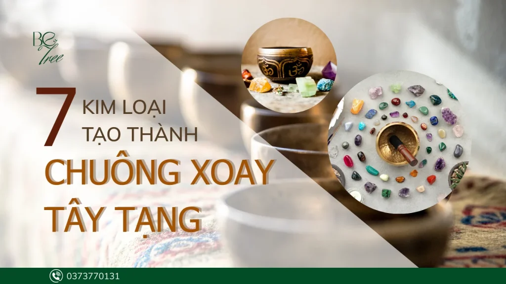 7 Kim loại tạo thành chuông xoay tây tạng